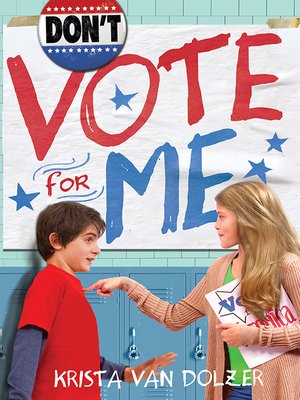 cover image of Don't Vote for Me